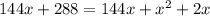 144x+288=144x+x^2+2x