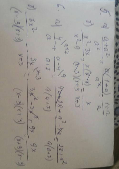 1.сократить дробь: а) а+а²/а² б) х²-3х/х²-92.выполните действия: а) 4/а+а-4/а+7 б) 3х²/х²-9 - 3х/х+3