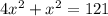 4x^2+x^2=121