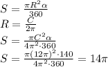 S= \frac{\pi R^2 \alpha }{360} 
\\\
R= \frac{C}{2\pi} 
\\\
S= \frac{\pi C^2 \alpha }{4\pi ^2 \cdot 360} 
\\\
S= \frac{\pi (12\pi)^2 \cdot140}{4\pi ^2 \cdot 360} =14\pi