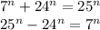 7^n+24^n=25^n\\
25^n-24^n=7^n\\
