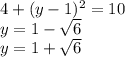 4+(y-1)^2=10\\
y=1-\sqrt{6}\\
y=1+\sqrt{6}