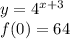 y=4^{x+3}\\
f(0)=64\\
