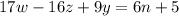 17w-16z+9y=6n+5\\

