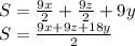 S=\frac{9x}{2}+\frac{9z}{2}+9y\\
S=\frac{9x+9z+18y}{2}