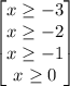\begin{bmatrix}
x \geq -3\\
x \geq -2\\
x \geq -1\\
x \geq 0\\
\end{bmatrix}