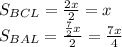 S_{BCL}=\frac{2x}{2}=x\\
 S_{BAL}=\frac{\frac{7}{2}x}{2}=\frac{7x}{4}