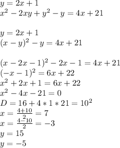 y=2x+1\\
x^2-2xy+y^2-y=4x+21\\\\
y=2x+1\\
(x-y)^2-y=4x+21\\\\
(x-2x-1)^2-2x-1=4x+21\\
(-x-1)^2=6x+22\\
x^2+2x+1=6x+22\\
x^2-4x-21=0\\
D=16+4*1*21=10^2\\
 x=\frac{4+10}{2}=7\\
 x=\frac{4-10}{2}=-3\\
y=15\\ 
y=-5