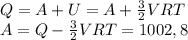 Q=A+U=A+ \frac{3}{2}VRT \\
A=Q- \frac{3}{2}VRT=1002,8