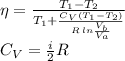 \eta= \frac{T_1-T_2}{T_1+ \frac{C_V(T_1-T_2)}{R\,ln \frac{V_b}{V_a} } } \\ 
C_V= \frac{i}{2}R