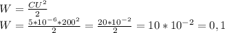 W= \frac{C U^{2} }{2} \\ 
W= \frac{5* 10^{-6} * 200^{2} }{ 2} = \frac{20*10^{-2} }{2}=10* 10^{-2}=0,1