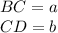 BC=a\\
CD=b\\