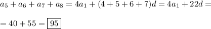 
a_5+a_6+a_7+a_8 = 4a_1 + (4+5+6+7)d = 4a_1 + 22d =\\\\ = 40 + 55 = \boxed{95}