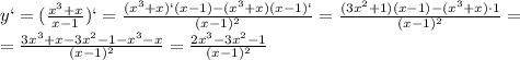 y`= (\frac{ x^{3}+x }{x-1})`=\frac{( x^{3}+x)`(x-1)-( x^{3}+x)(x-1)` }{(x-1) ^{2} }=\frac{( 3x^{2}+1)(x-1)-( x^{3}+x)\cdot1 }{(x-1) ^{2} }= \\ =\frac{3x^{3}+x-3 x^{2} -1- x^{3}-x}{(x-1) ^{2} }=\frac{2x^{3}-3 x^{2} -1}{(x-1) ^{2} }
