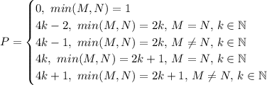 P=\begin {cases} 0, \ min(M,N)=1 
\\4k-2, \ min(M,N)=2k, \, M=N, \, k \in \mathbb N \\ 4k-1, \ 
min(M,N)=2k, \, M \neq N, \, k \in \mathbb N \\ 4k, \ min(M,N)=2k+1, \,
 M=N, \, k \in \mathbb N \\ 4k+1, \ min(M,N)=2k+1, \, M \neq N, \, k 
\in \mathbb N \\ \end {cases}