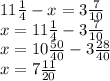 11 \frac{1}{4}-x=3 \frac{7}{10} \\ x=11 \frac{1}{4}-3 \frac{7}{10} \\ x=10 \frac{50}{40}-3 \frac{28}{40} \\ x=7 \frac{11}{20}
