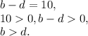 b-d=10, \\
100, b-d0, \\
bd.