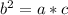b^2=a*c\\
