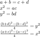 a+b=c+d\\
x^2=ac\\
y^2=bd\\\\
\frac{(b+d)^2-(b-d)^2}{4}=y^2\\
\frac{(a+c)^2-(a-c)^2}{4}=x^2\\\\ 




