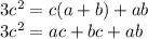 3c^2=c(a+b)+ab\\ 
 3c^2=ac+bc+ab \\
