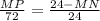\frac{MP}{72}=\frac{24-MN}{24} 
