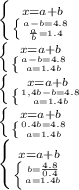 \left \{ {{x=a+b} \atop {\left \{ {{a-b=4.8} \atop { \frac{a}{b}=1.4}} \right.}} \right. 
 \\ \left \{ {{x=a+b} \atop {\left \{ {{a-b=4.8} \atop a=1.4b}} \right.}} \right. 
 \\ \left \{ {{x=a+b} \atop {\left \{ {{1,4b-b=4.8} \atop a=1.4b}} \right.}} \right. 
 \\ \left \{ {{x=a+b} \atop {\left \{ {{0.4b=4.8} \atop a=1.4b}} \right.}} \right.
 \\ \left \{ {{x=a+b} \atop {\left \{ {{b= \frac{4.8}{0.4}} \atop a=1.4b}} \right.}} \right.


