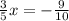 \frac{3}{5}x=- \frac{9}{10}
