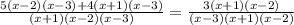 \frac{5(x-2)(x-3)+4(x+1)(x-3)}{(x+1)(x-2)(x-3)} = \frac{3(x+1)(x-2)}{(x-3)(x+1)(x-2)}