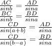 \frac{AC}{sinb}=\frac{AD}{sina }\\ 
 \frac{BC}{sinb}=\frac{BD}{sina}\\
 \frac{CD}{sin(a+b)}=\frac{AD}{sina}\\ 
 \frac{CD}{sin(b-a)}=\frac{BD}{sina} 
