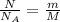 \frac{N}{N_A} = \frac{m}{M}