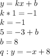 y=kx+b\\
 k*1=-1\\
 k=-1 \\
 5=-3+b \\
 b=8 \\
 q: y=-x+8 \\\\
