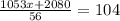 \frac{1053x+2080}{56} =104

