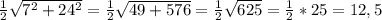 \frac{1}{2} \sqrt{ 7^{2} + 24^{2} }= \frac{1}{2 } \sqrt{49+576} = \frac{1}{2} \sqrt{625}= \frac{1}{2} *25=12,5