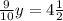 \frac{9}{10} y=4 \frac{1}{2} 
