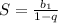 S=
 \frac{b_1}{1-q}