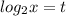 log_2x=t
