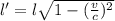 l' = l \sqrt{1-(\frac{v}{c})^2} 
