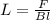 L= \frac{F}{Bl}
