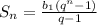 S_{n}= \frac{b_{1}(q^{n}-1)}{q-1}
