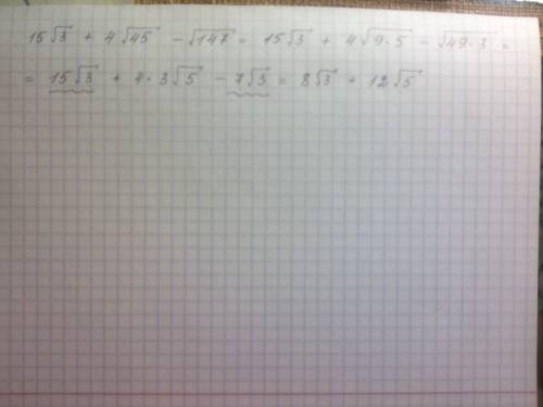 15√3+4√45-√147 напишите нормальный и понятный ответ