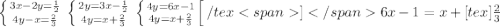 \left \{ {3x-2y= \frac{1}{2} } \atop {4y-x= \frac{2}{3} }} \right
 \left \{ {2y=3x- \frac{1}{2} } \atop {4y=x+ \frac{2}{3} }} \right
 \left \{ {4y=6x- 1 } \atop {4y=x+ \frac{2}{3} }} \right[/tex] 6x-1=x+[tex] \frac{2}{3}