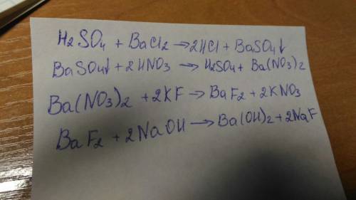H2so4-> baso4-> ba(no3)2-> baf2ba(oh)2