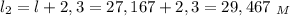 l_2=l+2,3=27,167+2,3=29,467 \ _M
