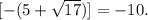 [-(5+\sqrt{17})]=-10.