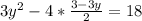 3y^{2}-4* \frac{3-3y}{2}=18

