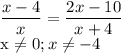 \displaystyle \frac{x-4}{x}= \frac{2x-10}{x+4}

x \neq 0; x \neq -4