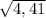 \sqrt{4,41}