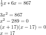 \frac{1}{2} x*6x=867\\\\3x^2=867\\x^2-289=0\\(x+17)(x-17)=0\\x=17
