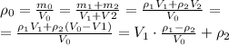 \rho_0= \frac{m_0}{V_0} = \frac{m_1+m_2}{V_1+V2} = \frac{\rho_1 V_1+\rho_2V_2}{V_0}= \\ 
=\frac{\rho_1 V_1+\rho_2(V_0-V1)}{V_0}= V_1 \cdot \frac{\rho_1-\rho_2}{V_0}+\rho_2