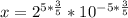x= 2^{5* \frac{3}{5} } * 10^{-5* \frac{3}{5} }